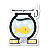 diecut sticker with smiling fish and hook outside bowl, treasure yourself type above and qr below that plays song