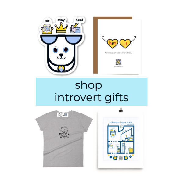 four gifts for introverts diecut healing dog sticker introvert love qr code singing greeting card introvert af t shirt and blueprint inspired introvert happy place tree free paper art print