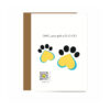 singing greeting card for new dog owners with heart shaped paw prints OMG you got a D-O-G type and qr code that sings new dog song in black, white blue and yellow art
