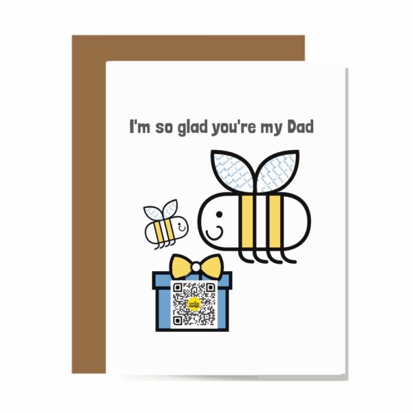 card for dad with father and child bees smiling, gift box and qr code that plays song