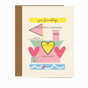 musical greeting card for friends features ship and friendship puns, hearts and qr code that play friendship song