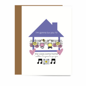 cows, music staff, hearts and roof on singing valentine, anniversary card, with qr code that plays cows come home song