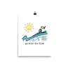 go with the flow print, singing art