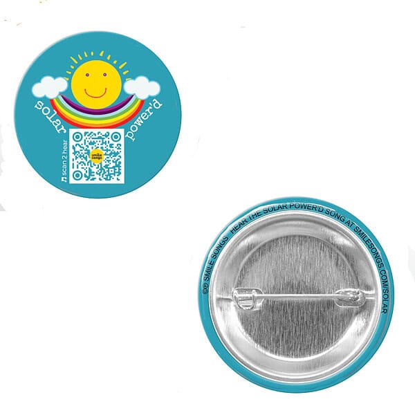 solar powered button blue pin-back button with smiling sun with rainbow arms and cloud hands, qr code that sings solar powered song