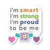 smart proud to be me affirmation sticker