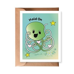 greeting card with octopus and hold on type